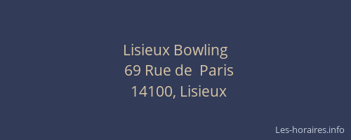 Lisieux Bowling
