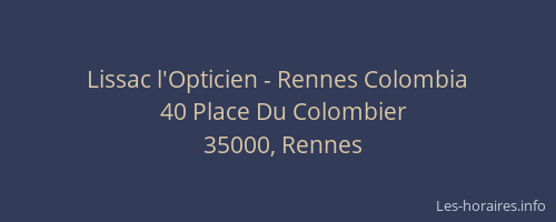 Lissac l'Opticien - Rennes Colombia