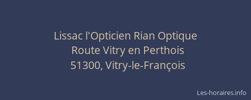 Lissac l'Opticien Rian Optique
