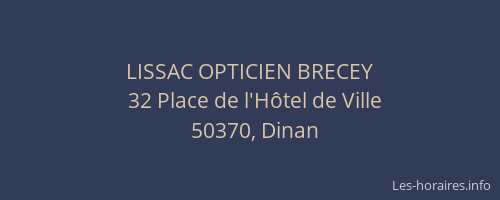 LISSAC OPTICIEN BRECEY