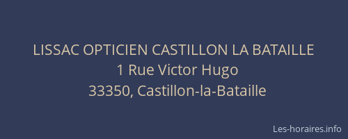 LISSAC OPTICIEN CASTILLON LA BATAILLE