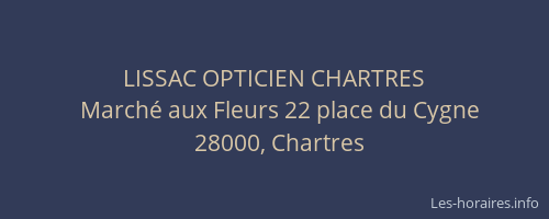 LISSAC OPTICIEN CHARTRES