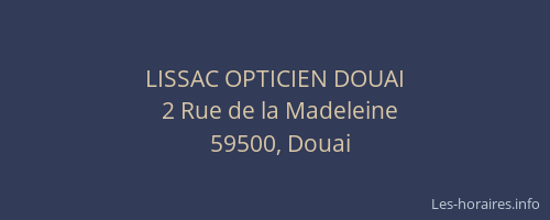 LISSAC OPTICIEN DOUAI