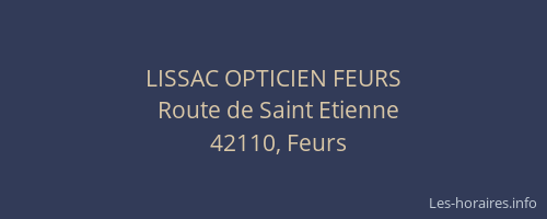 LISSAC OPTICIEN FEURS
