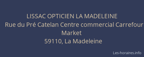 LISSAC OPTICIEN LA MADELEINE