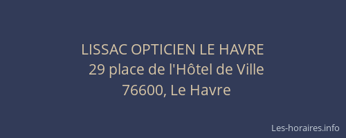 LISSAC OPTICIEN LE HAVRE