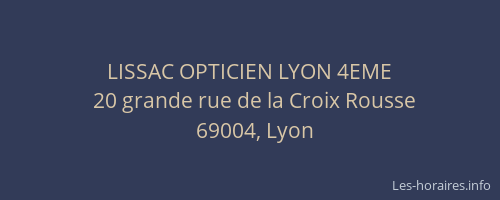 LISSAC OPTICIEN LYON 4EME