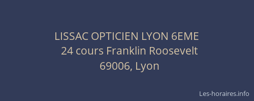 LISSAC OPTICIEN LYON 6EME
