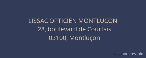 LISSAC OPTICIEN MONTLUCON