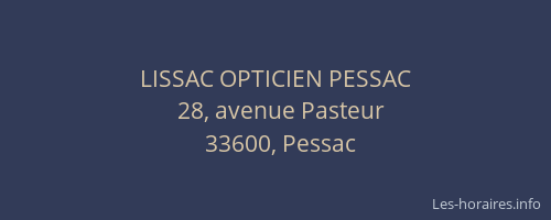 LISSAC OPTICIEN PESSAC