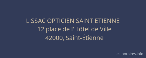 LISSAC OPTICIEN SAINT ETIENNE