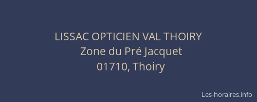 LISSAC OPTICIEN VAL THOIRY