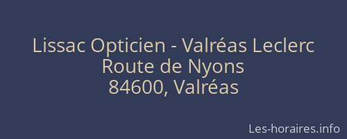 Lissac Opticien - Valréas Leclerc