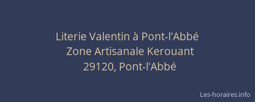 Literie Valentin &agrave; Pont-l'Abb&eacute;