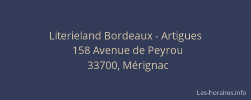 Literieland Bordeaux - Artigues