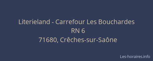 Literieland - Carrefour Les Bouchardes