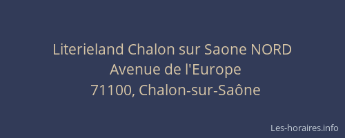 Literieland Chalon sur Saone NORD