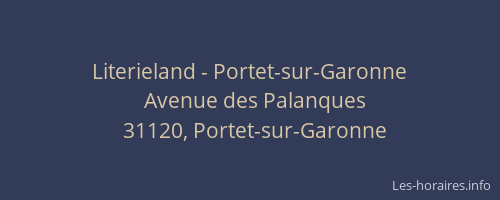 Literieland - Portet-sur-Garonne