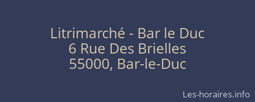 Litrimarché - Bar le Duc