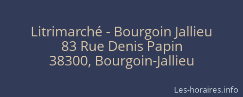 Litrimarché - Bourgoin Jallieu
