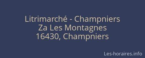 Litrimarché - Champniers