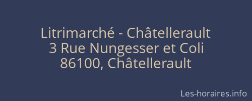 Litrimarché - Châtellerault