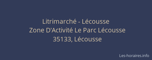 Litrimarché - Lécousse