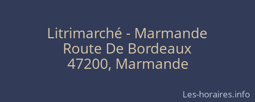Litrimarché - Marmande