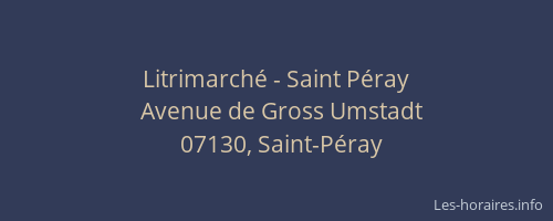 Litrimarché - Saint Péray