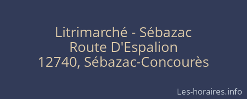 Litrimarché - Sébazac