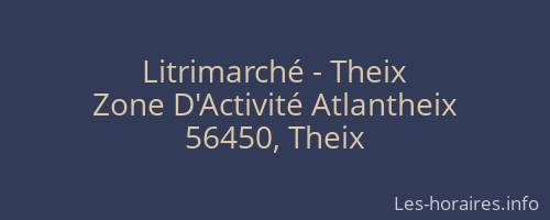 Litrimarché - Theix