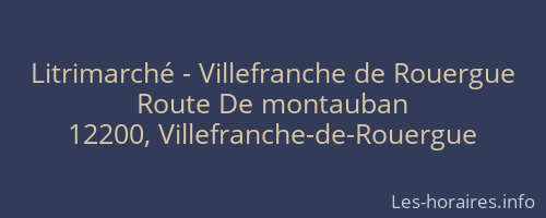 Litrimarché - Villefranche de Rouergue