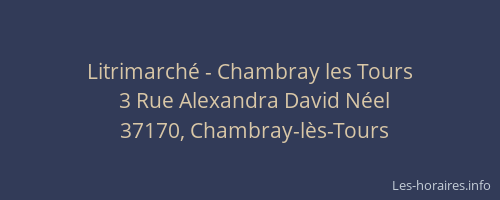 Litrimarch&eacute; - Chambray les Tours