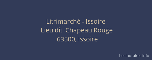 Litrimarch&eacute; - Issoire