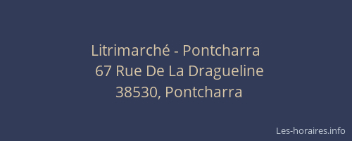 Litrimarch&eacute; - Pontcharra
