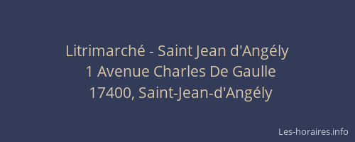 Litrimarch&eacute; - Saint Jean d'Ang&eacute;ly