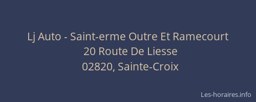 Lj Auto - Saint-erme Outre Et Ramecourt