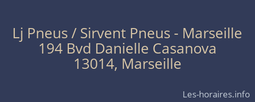 Lj Pneus / Sirvent Pneus - Marseille
