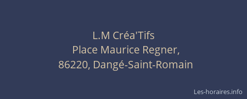 L.M Cr&eacute;a'Tifs