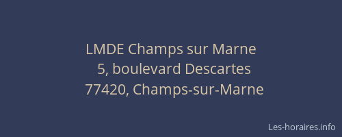 LMDE Champs sur Marne