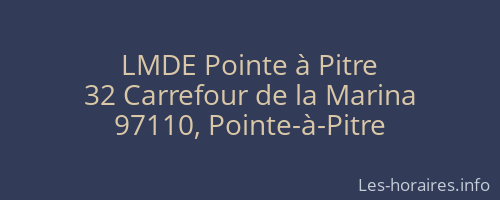 LMDE Pointe à Pitre