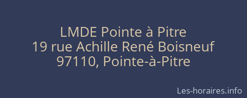 LMDE Pointe à Pitre