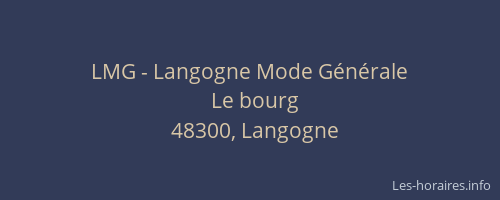 LMG - Langogne Mode G&eacute;n&eacute;rale
