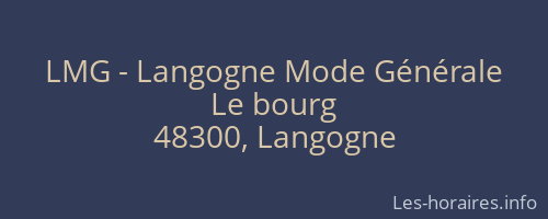 LMG - Langogne Mode Générale