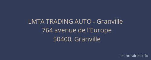 LMTA TRADING AUTO - Granville