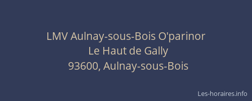 LMV Aulnay-sous-Bois O'parinor