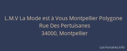 L.M.V La Mode est à Vous Montpellier Polygone