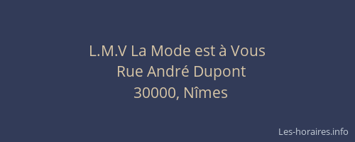 L.M.V La Mode est à Vous