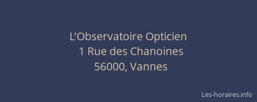 L’Observatoire Opticien