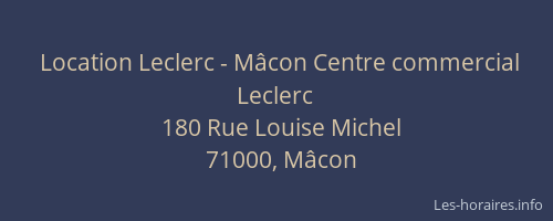 Location Leclerc - Mâcon Centre commercial Leclerc
